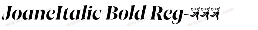 JoaneItalic Bold Reg字体转换